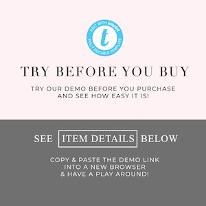 May include: A white text graphic on a gray background with the text "TRY BEFORE YOU BUY" and "TRY OUR DEMO BEFORE YOU PURCHASE AND SEE HOW EASY IT IS!"  Below the text is a white text graphic on a gray background with the text "SEE ITEM DETAILS BELOW" and "COPY & PASTE THE DEMO LINK INTO A NEW BROWSER & HAVE A PLAY AROUND!"