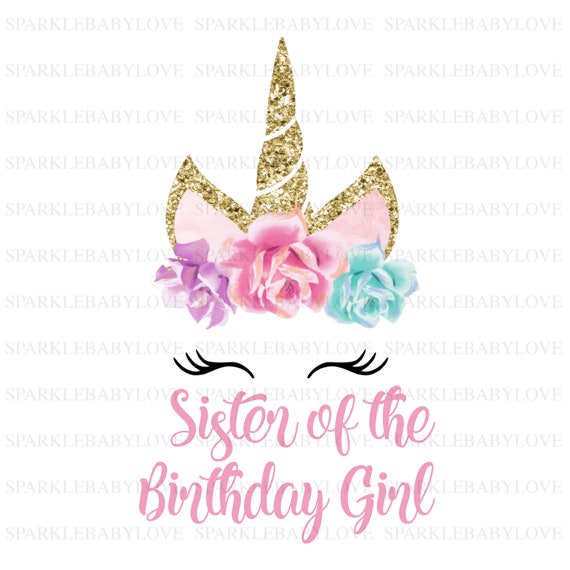 Download Sister of the Birthday Girl Unicorn Iron On Ready To Press ...