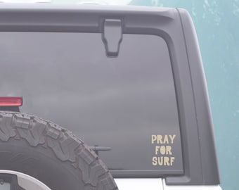 Pray For Surf Decal