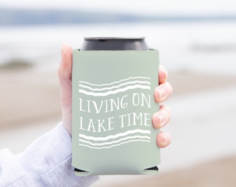 Living On Lake Time Can Cooler | Boat Day Coolie | Lake Vibes | Lake White | Lake Coolie | Boat Coolie | Lake Erie | On Lake Time Sticker