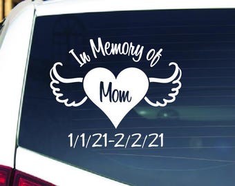 Custom Memorial Mom Car Decal, Personalized In Loving Memory Mother Sympathy Vinyl Sticker
