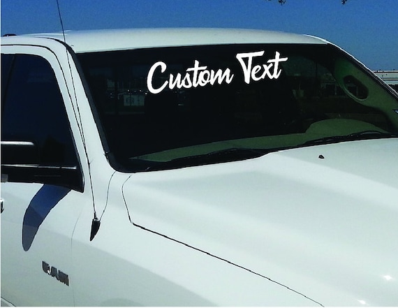 Personalized Windshield Text Sticker Banner Decal, Custom Car Vinyl Lettering Sticker,Personalized Windshield Banner,Create Your Own Sticker