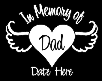 In Loving Memory Car Decal for Dad: Angel Wings Remembrance Sticker