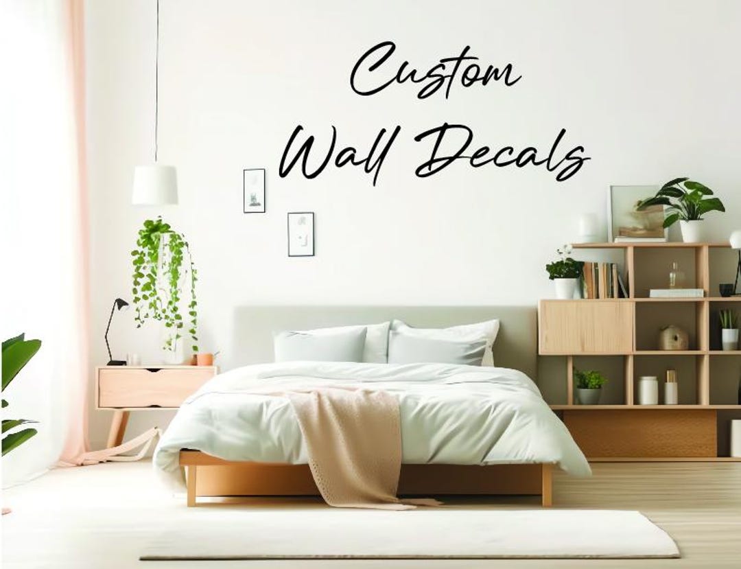 Customize Your Own Wall Vinyl Decal, Personalized Wall Sign Sticker