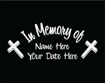In Memory of Decal, Custom Car Window Sticker, Memorial Cross