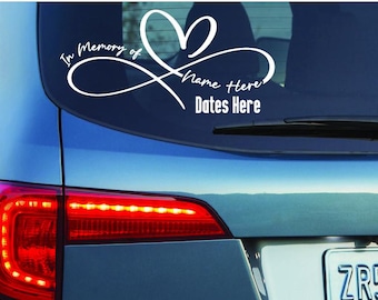 Infinity Symbol Memorial Decal: In Memory of Loved One Car Window Sticker
