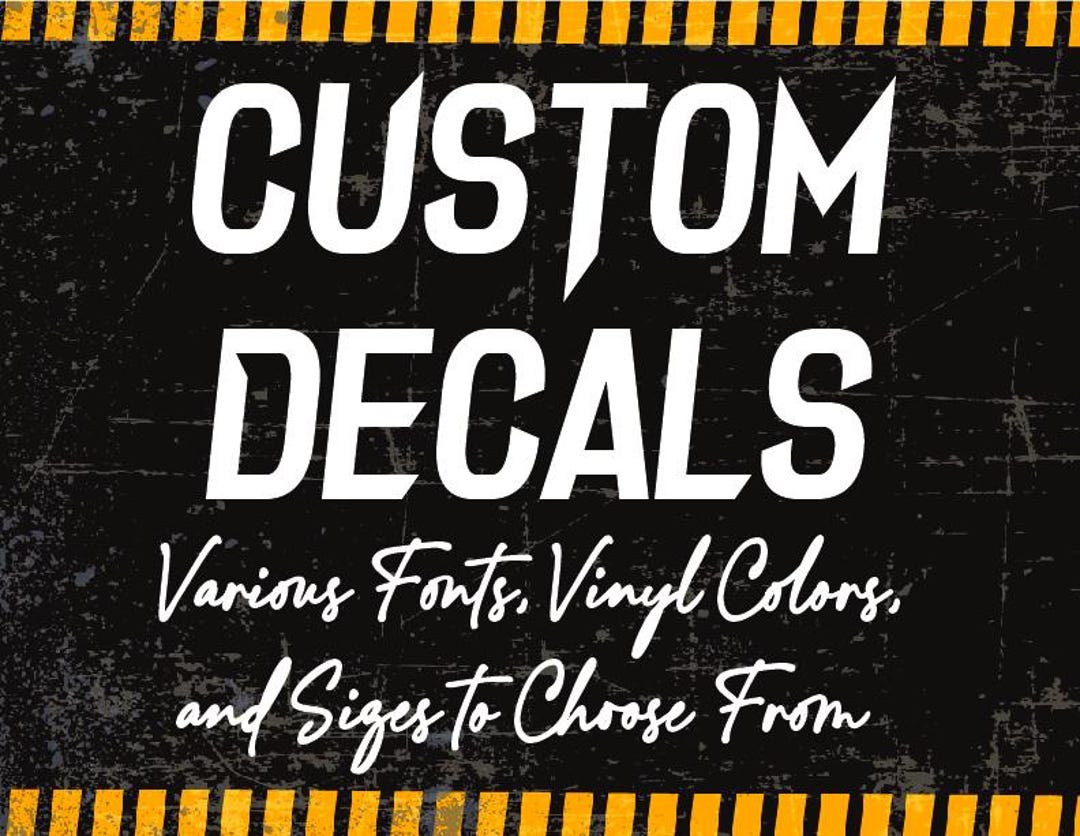 Custom Vinyl Decal – Personalized Text Lettering Sticker – Any Words/Phrase – Oracal