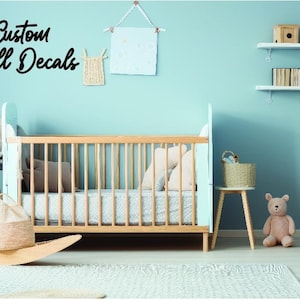 Custom Wall Vinyl Decal, Personalized Text Stickers for Nursery Wall, Create Your Own Quote Wall Decals