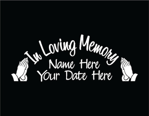 In Loving Memory Decal-In Memory Car Decal-Memorial Car Decal-Memorial Decal for Cars,Memory Car Decal,Custom Car Decal-Rest In Peace Decal