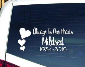In Memory of Custom Vinyl Sticker,  Always in Our Hearts Personalized Memorial Decal