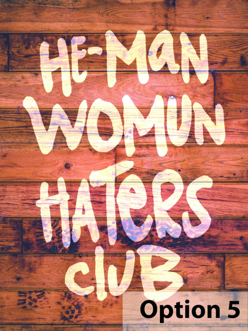 Heman Woman Haters Club Wall Decallittle Rascals Wall Etsy