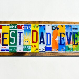 Father's Day Gift,License Plate Sign best dad ever, Best Dad Ever sign, Number One Dad-Fathers day gift, husband gift for Fathers Day. image 6