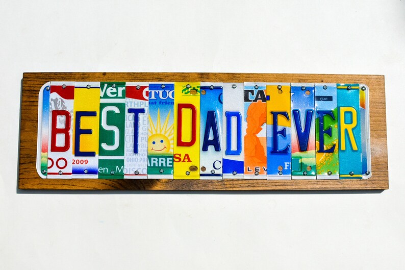 Father's Day Gift,License Plate Sign best dad ever, Best Dad Ever sign, Number One Dad-Fathers day gift, husband gift for Fathers Day. image 6