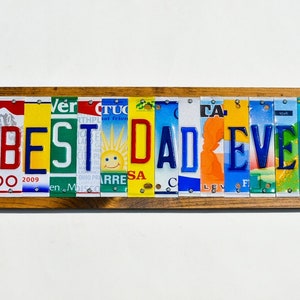 Father's Day Gift,License Plate Sign best dad ever, Best Dad Ever sign, Number One Dad-Fathers day gift, husband gift for Fathers Day. image 7