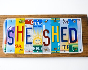 She Shed license plate sign, Mom Sign for house,  Mother's Day Gift, Unique License Plate Signs, She Shed sign, Gifts for girls, Mom gift.