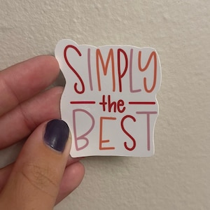 Simply the Best Sticker, Gift