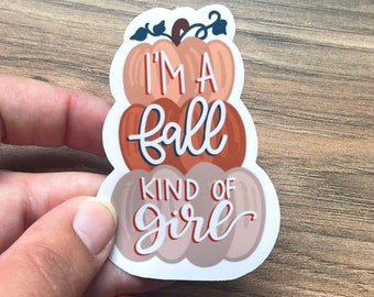 Fall Kind of Girl Pumpkin Sticker, Gift