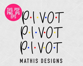 Download Friends Pivot Svg Etsy