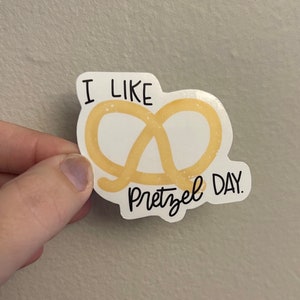 I Like Pretzel Day Sticker, Vinyl TV Show Sticker, Office TV Show Gift, Gift