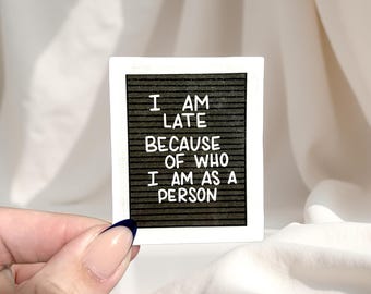 Late Person Letter Board Sticker, Gift