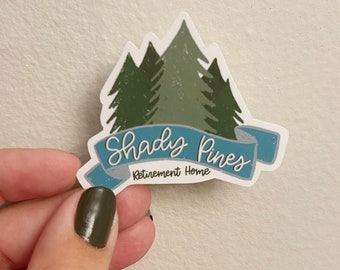 Shady Pines Sticker, Gift