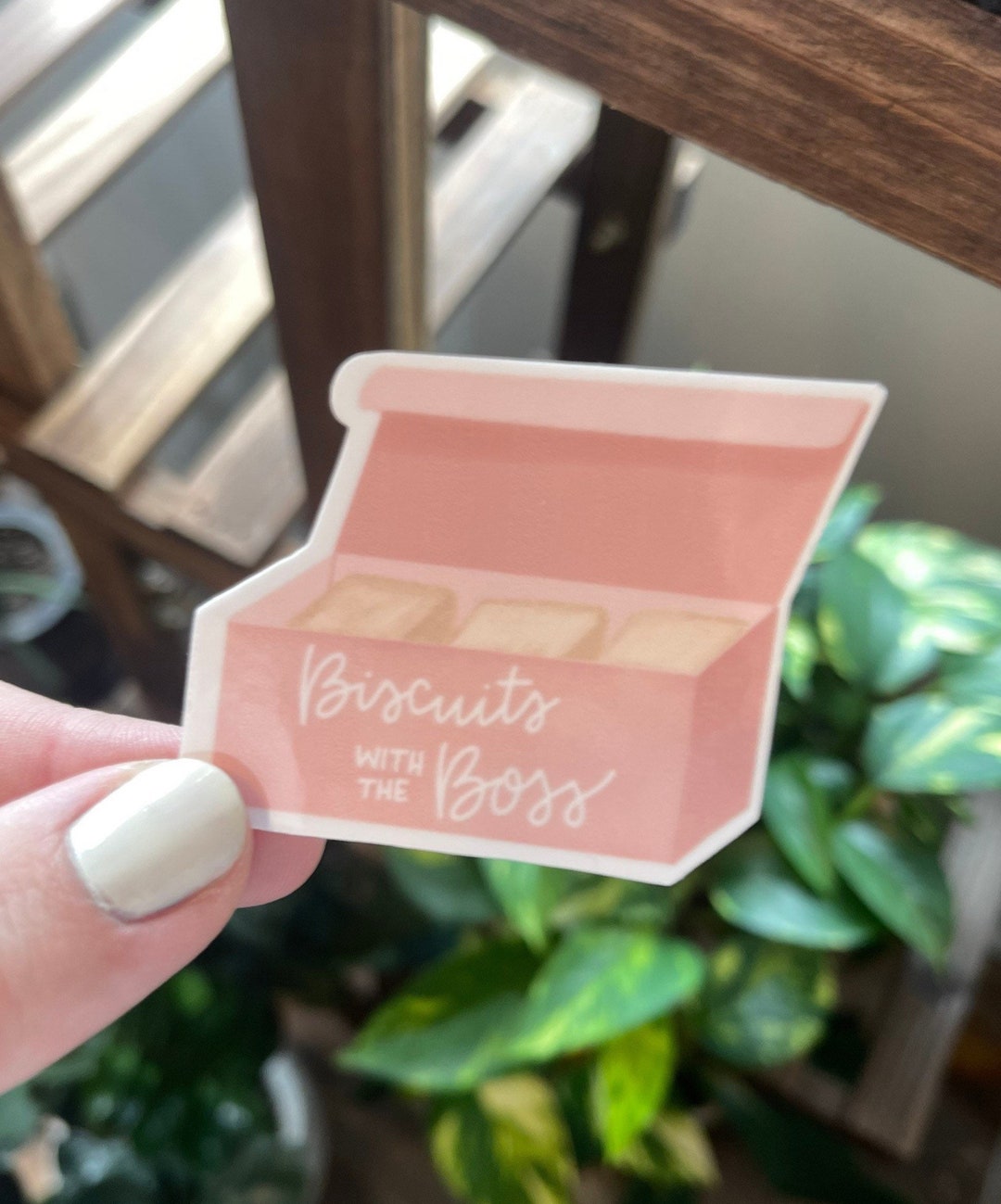 Biscuits With the Boss Sticker Etsy
