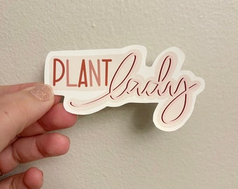 Plant Lady Vinyl Sticker, Gift