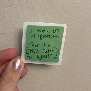 First of All How Dare You Sticker, Vinyl TV Show Sticker, Office TV Show Gift, Gift