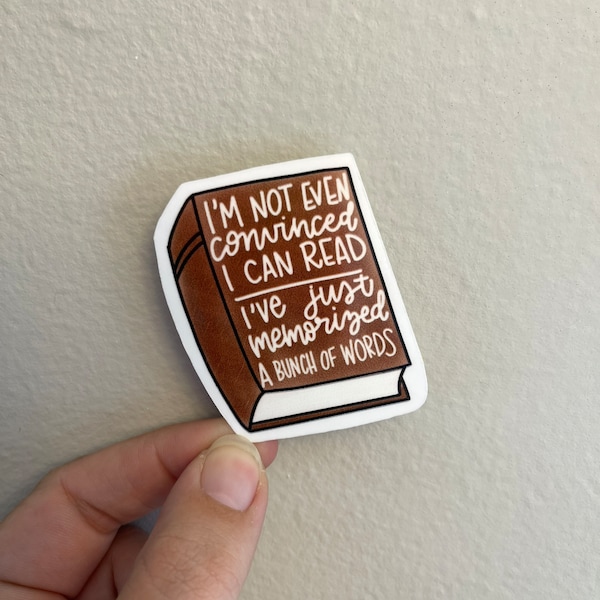 Not Even Convinced I Can Read Sticker, Gift