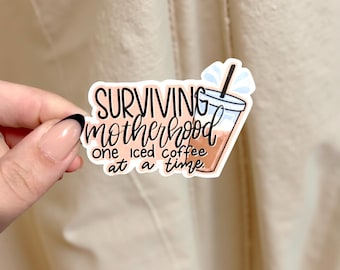 Surviving Motherhood Sticker, Iced Coffee Mom Sticker