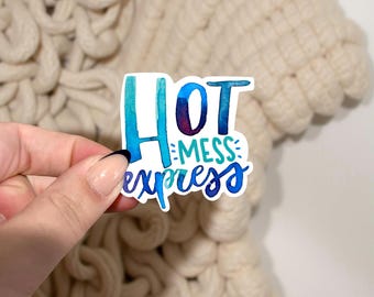 Hot Mess Express Sticker: Funny Mom Life Decal