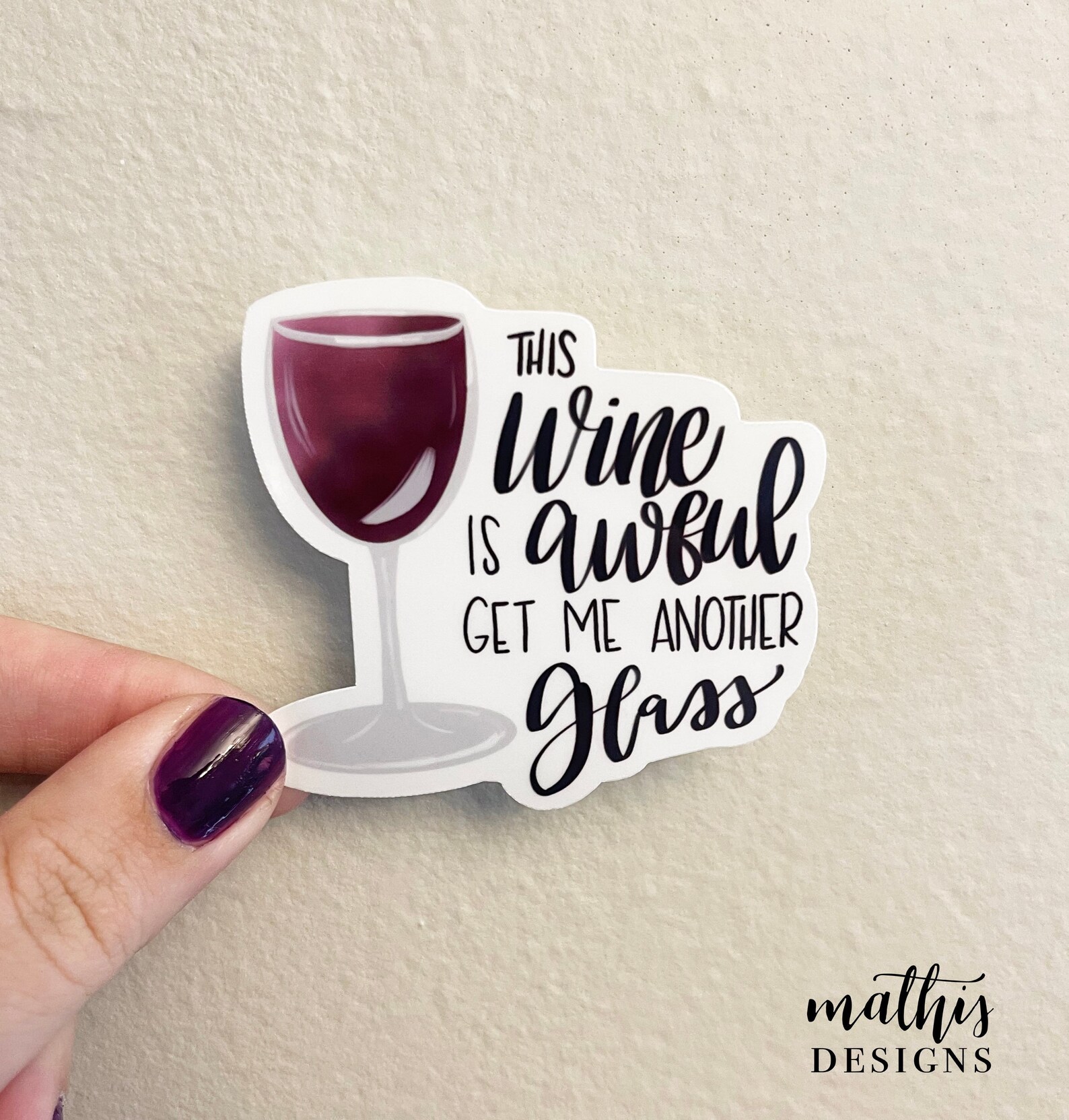 This Wine is Awful Sticker Schitts Creek Quote Sticker Moira Etsy