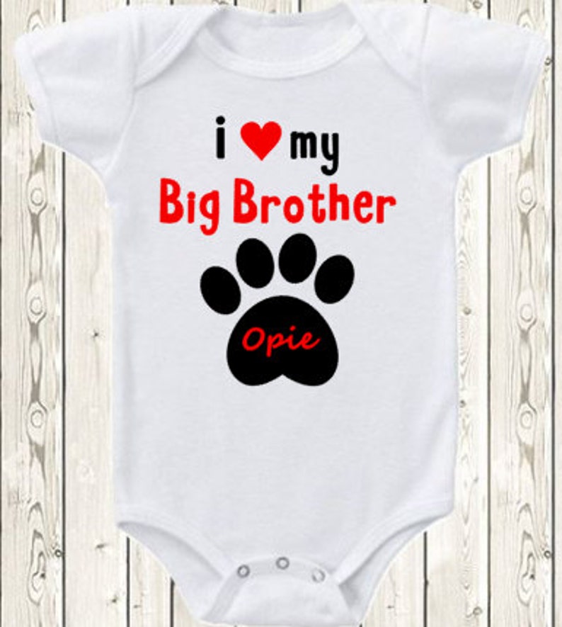 I Love My Big Brother Dog Onesie \u00ae Brand Bodysuit Or Shirt Pregnancy Announcement Baby Big Brother Paw Print Dog Lover Unique Baby Gift
