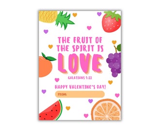 PRINTABLE Valentine Card, Fruit of the Spirit Valentine, Scripture Valentine Card, Religious Valentines for school, Fruit snack valentine