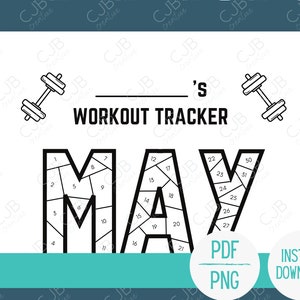 May include: A printable workout tracker for the month of May. The design features a large, bold, black outline of the word "MAY" with each letter divided into numbered sections.  The text "WORKOUT TRACKER" is at the top of the page, with a dumbbell icon on each side.