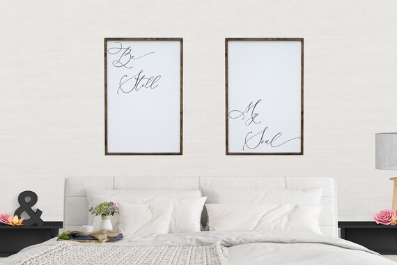 Be Still My Soul Signs Bedroom Wall Art Over The Bed Pair Of Signs For Couples Farmhouse Decor Wedding Gift Large Framed Love Sign