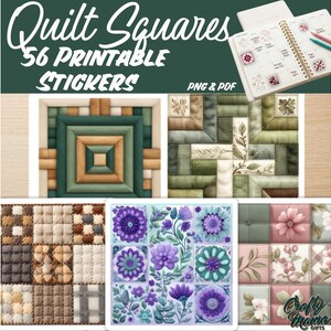 May include: A digital collection of 56 printable quilt square stickers in PNG and PDF formats. The designs feature various patterns including geometric green and tan blocks, floral motifs in purple and pink, and textured grid squares with stitching details.