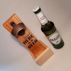 Bottle opener - recycled pallet wood - "I'm just here for the beer".