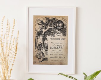 Alice In Wonderland Bonkers Print - Have I Gone Mad?