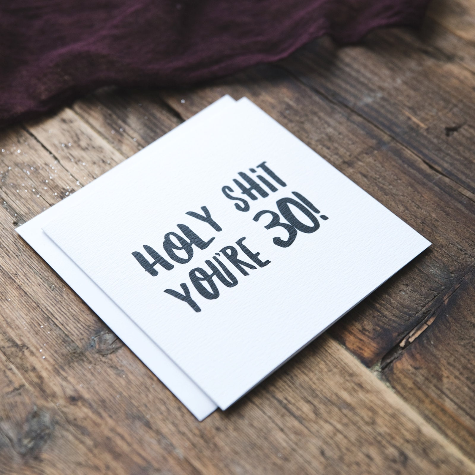 Funny 30th Birthday Card | Holy Shit You're 30 | Cheeky Milestone Age ...