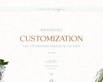 Branding Customization for the Premade Designs Available in the Shop
