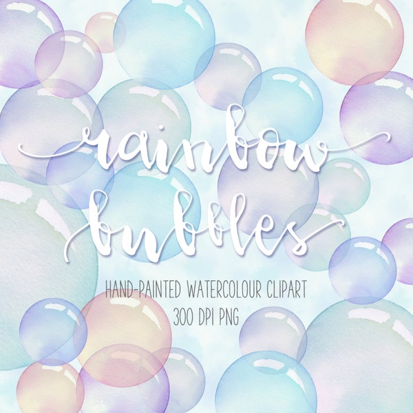 Hand-painted Watercolour Rainbow Bubbles Clip Art PNG elements and 12" x 12" Printable Bubble Papers