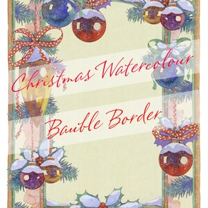 Watercolour Christmas Baubles Design. Digital Printable A4 and A5 Border.