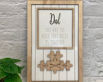 Father’s Day Puzzle Sign, Personalized Dad Sign, Piece that holds us together, Father’s Day Gift, Personalized Custom Gift, Gift for Dad