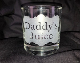 Daddys Juice, Whiskey glasses, engraved whiskey glass, dad gifts, from daughter, dad whiskey glass, custom whiskey glasses, Fathers Day Gift