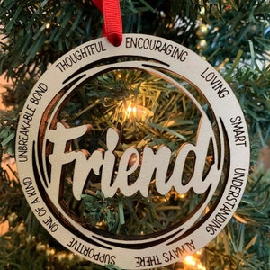 Friend Wood Ornament, Laser Engraved Friend  Ornament, Friend Ornament, Gift for a Friend