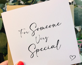 For Someone Very Special - Blank Card - Modern - Contemporary - Any Occasion - Special Friend - Friendship - Bestie - BFF - Card