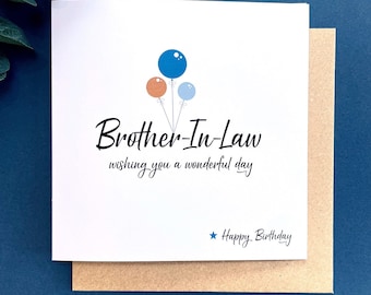 Carte d'anniversaire pour homme, beau-frère - Carte pour lui - Relation masculine - BIL - Anniversaire d'un homme