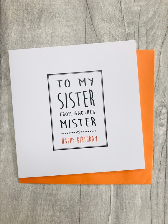 Happy Birthday To My Sister From Another Mister To My Sister From Another Mister Sister Birthday Card Step | Etsy België