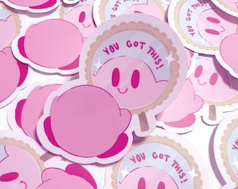 You Got This Sticker